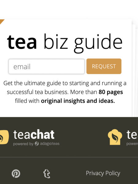 Check out our free Tea Business Guide!